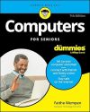 Computers For Seniors For Dummies 7th Edition