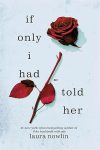 If Only I Had Told Her Paperback – February 6, 2024