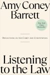 Listening to the Law: Reflections on the Court and Constitution Hardcover – September 9, 2025