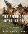 The American Revolution: An Intimate History Hardcover – November 11, 2025