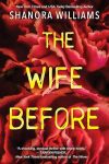 The Wife Before: A Spellbinding Psychological Thriller with a Shocking Twist Paperback – June 28, 2022